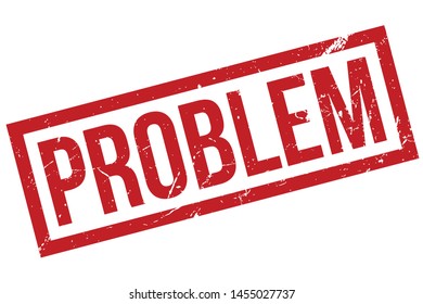 Problem Rubber Stamp. Problem Rubber Grunge Stamp Seal Vector Illustration - Vector