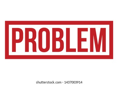 Problem Rubber Stamp. Problem Stamp Seal – Vector