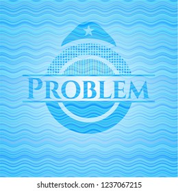 Problem sky blue water wave style emblem.