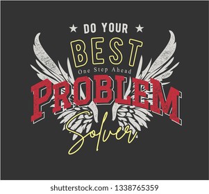 problem solver slogan on graphic wing background