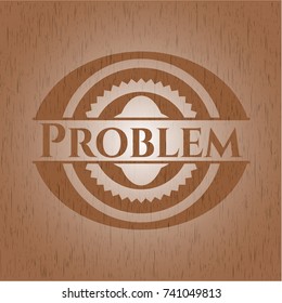 Problem wood emblem. Vintage.