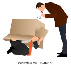 Problems at work. Businessman hiding under cardboard box. Boss screaming with a megaphone. Business concept. Angry boss yelling at employee for missing deadline. Guy showing bad work results. 