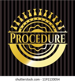 Procedure gold badge or emblem