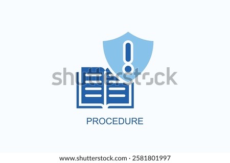 Procedure Icon Or Logo Isolated Illustration
