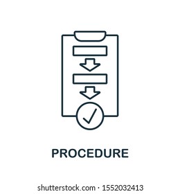 Procedure icon outline style. Thin line creative Procedure icon for logo, graphic design and more.