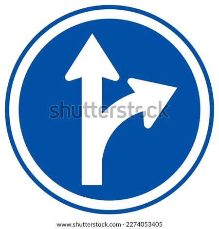 Proceed Straight or Turn Right  Road Sign,Vector Illustration, Isolate On White Background Label. EPS10