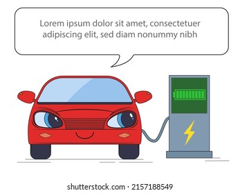 The process of charging an electric car. Eco friendly cartoon car with a speech bubble. Vector illustration