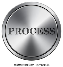 Process icon. Internet button on white background. EPS10 Vector. 