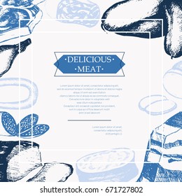 Processed Meat - color vector hand drawn vintage postcard template with copy space. Realistic boiled, smoked, summer sausage, bologna, headcheese, ham, gammon, bacon, steak. Make a display for a store