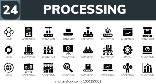 processing icon set. 24 filled processing icons.  Collection Of - Sync, Analytics, Conveyor, Dried fish, Data
