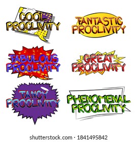 Proclivity Comic book style cartoon words on abstract colorful comics background