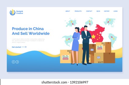 Produce in China and sell worldwide vector, people standing by packages, business partners working on common project, delivery and shipment. Website or webpage template, landing page flat style