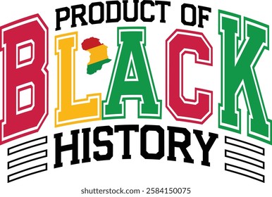 Product Of Black History design - Black History T-shirt Design, Black History PNG DXF EPS, African American t-shirt design, Black History bundle