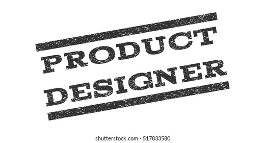 Product Designer watermark stamp. Text tag between parallel lines with grunge design style. Rubber seal stamp with dust texture. Vector gray color ink imprint on a white background.