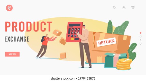 Product Exchange Landing Page Template. Characters Return Damaged Goods to Shop. Clumsy Courier Drop Parcel, Customer Holding Calculator near Broken Box and Money. Cartoon People Vector Illustration