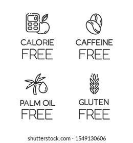 Product free ingredient linear icons set. No calories, caffeine, palm oil, gluten. Organic food. Low calories meals. Thin line contour symbols. Isolated vector outline illustrations. Editable stroke