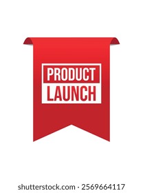 Product Launch ribbon tag banner template retail promotion and announcement. Advertising design, business promotion. Vector illustration on white background