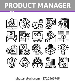 Product Manager Work Collection Icons Set Vector. Product Manager Business Idea And Price, Web Site And Research, Checklist And Analysis Concept Linear Pictograms. Monochrome Contour Illustrations