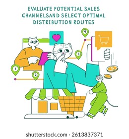 Product marketing strategy with a cat theme discussing the evaluation of sales channels and distribution routes. Engaging visuals depict analysis and decision-making for effective marketing. Vector