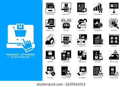 product offering glyph icons set. contain archive box, audio tool, chatbot, ai search, checkout, vip member and more. use for modern concept, print, UI, UX kit, web and app development. Vector EPS 10