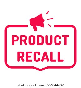 Product Recall. Badge With Megaphone Icon. Flat Vector Illustration On White Background.