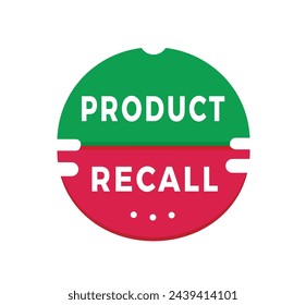 Product recall sign, red sticker for banner flat style. Vector design template.