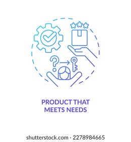 Product that meets needs blue gradient concept icon. Address problem. Effective startup. Business solution abstract idea thin line illustration. Isolated outline drawing. Myriad Pro-Bold font used