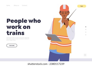 Profession of people who works on train landing page template with railroader in uniform design