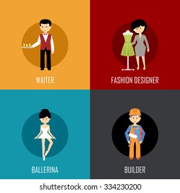 Profession set with waiter, fashion designer, ballerina and builder. Flat icon. Vector illustration