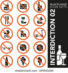 Professional black and white icons of interdiction, symbol and sign. Blacklinge are the best pictogram pack unique design for all dimensions and devices. Vector graphic logo symbol and website content