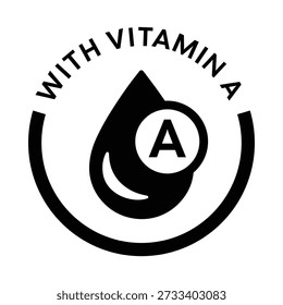 Um ícone infográfico vetor profissional preto e branco com uma gota líquida de alto contraste rotulada "A" para Vitamina A. O desenho é enquadrado por uma borda semicircular minimalista com o texto "COM VITAMINA A" em tipografia preta limpa. Este ativo gráfico versátil é ideal para embalagem de produto de retinol monocromático, rótulos dermatológicos clínicos, marca de suplemento de grau médico e materiais de marketing autorizados da indústria da saúde.