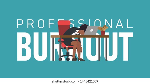 Professional burnout syndrome. Overwhelmed african american woman manager at work sitting at the desk with head down. Flat vector illustration, business concept of overload, poster with text.