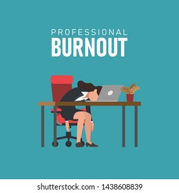 Professional burnout syndrome. Tired female manager at work sitting at the table with head down under text. Flat vector illustration, business concept of overload, frustrated woman at overtime job.