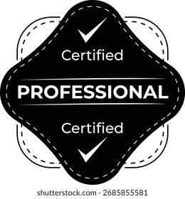 Professional Certified Badge Vector Icon - Monochrome Label Design with Checkmarks and Stitched Border for Accreditation, Quality, and Expertise Seal

