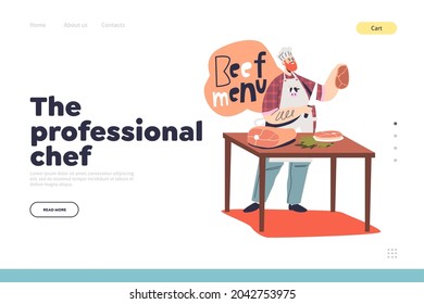 Professional chef concept of landing page with male cook making beef steak and meat dishes for restaurant. Food cuisine preparation. Cartoon flat vector illustration
