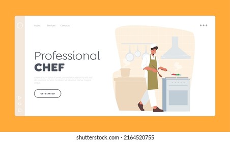 Professional Chef Landing Page Template. Junge Handsome Mann Kochen in Küche zu Hause oder Restaurant. Glücklicher männlicher Charakter in Uniform und Toque Holding Pan. Vektorgrafik von Cartoon People