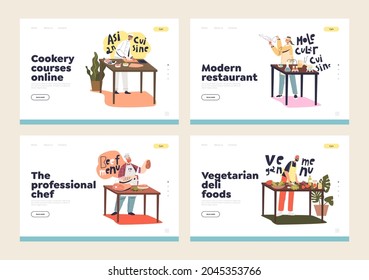 Professional chefs cooking cuisines concept of landing pages set with cook making dishes for restaurant: asian, vegan, molecular food, desserts and bakery and beef menu. Flat vector illustration