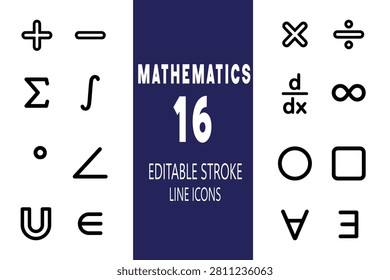 A professional collection of 16 editable stroke line icons focused on mathematical operations, calculus, geometry, and logical set theory. This versatile set features essential symbols such as addition, subtraction, multiplication, division, summation, integral, derivative, infinity, degree, angle, union, element, universal quantifier, existential quantifier, and basic geometric shapes like circles and squares. Designed with a clean and minimalist aesthetic, these vector graphics allow for seamless customization of line weight to fit any specific project requirements. They are ideal for educational platforms, math tutoring resources, scientific textbooks, technical documentation, academic presentations, and any digital interface requiring clear visual representation of advanced mathematical and logical concepts.