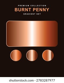 Professional copper metallic gradient collection featuring one large swatch and three circular palettes. Burnt orange and bronze tones on a black background. Ideal for luxury branding, UI design, and digital art projects. High quality graphic assets for creative professionals. Perfect for web developers.