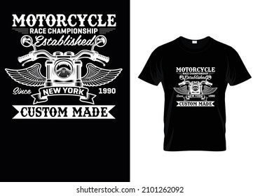 Professional and creative motorcycle vector t shirt design