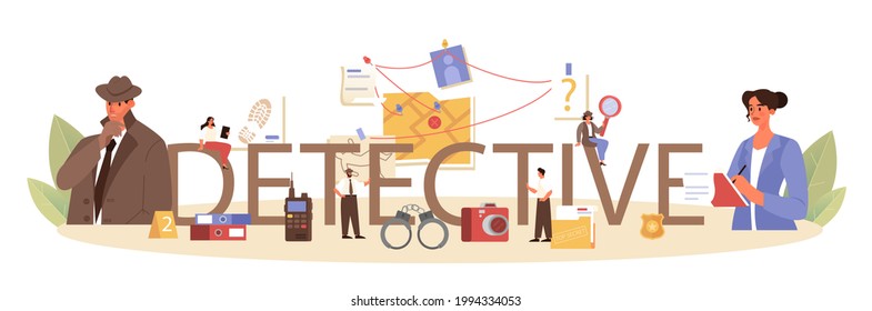 Professional detective typographic header. Agency investigating a crime place and looking for clues. Person solving crime by collecting physical evidence. Vector flat illustration