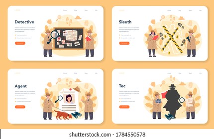 Professional detective web banner or landing page set. Agent investigating a crime place. Person solving crime by talking to witness and collecting physical evidence. Vector illustration
