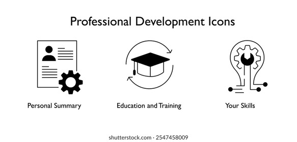 Ícones de desenvolvimento profissional: Ícones incluídos: Resumo pessoal, educação e treinamento, suas habilidades