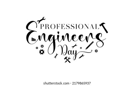 Professional Engineers Day. Vector Template For Banner, Greeting Card, Poster Of Professional Engineers Day. Happy Engineers Day Vector Illustration.