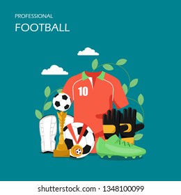 Professional football vector flat style design illustration. Soccer ball, jersey, gloves, boot, shin pads, medal, trophy cup. Football composition for web banner, website page etc.