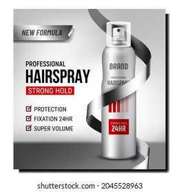 Professional Hairspray Promotional Banner Vector. Hairspray Blank Metallic Bottle Sprayer And Ribbon On Advertising Poster. Hair Protection And Fixation Cosmetic Style Concept Template Illustration