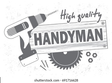 Professional handyman services logo. Drill, circular saw and wooden board in gray color. Stock vector. Flat design.