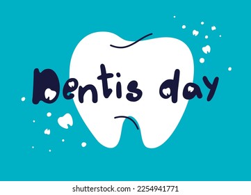 Professional holiday of the orthodontist. Day of the dentist. Lettering in cartoon style for a banner, postcard, flyer. Big healthy molar with text. Dental illustration with abstract background.