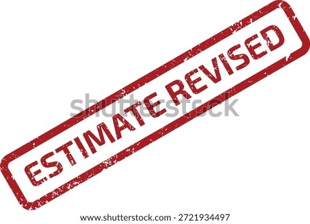 Professional illustration of ESTIMATE REVISED