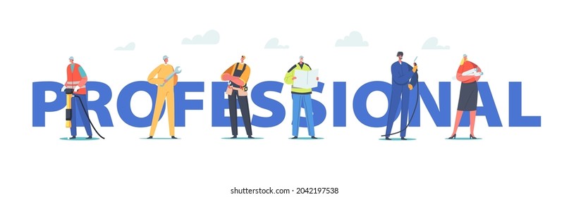 Professional Industrial Workers Team Concept. Characters Builder, Engineer Or Foreman With Tools And Blueprint. Architect With Plan, Welder Poster, Banner Or Flyer. Cartoon People Vector Illustration